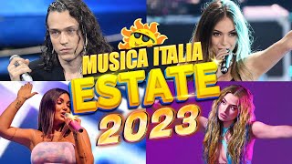 Tormentoni e Nuove Hit 2023  La Migliore Musica Italiana 2023  Nuove Hit italiana 2023 [upl. by Nnaeilsel]