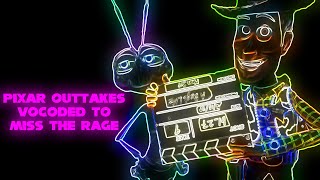 Pixar Outtakes Collection Vocoded to Miss The Rage [upl. by Hyland]