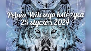 pełnia Wilczego księżyca w Lwie 25 styczeń 2024  wszystkie znaki zodiaku 🌚🌕🪐 [upl. by Ehpotsirhc]