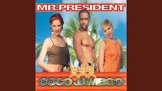 Coco Jamboo Put It on Another Version [upl. by Hesta952]