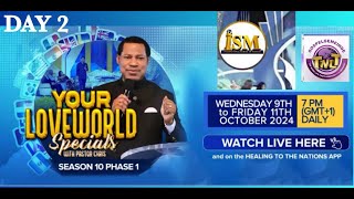 Day 2 Your Loveworld Specials with Pastor Chris Season 10 Phase 1 Thursday 10 October 2024 [upl. by Vookles]