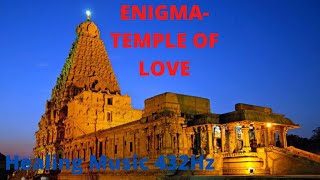 ENIGMATEMPLE OF LOVEHEALING MUSIC 432 Hz [upl. by Ardyth]