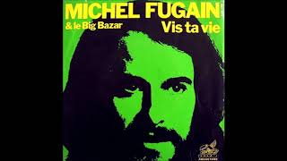 MICHEL FUGAIN amp LE BIG BAZAR 1976 [upl. by Graeme842]