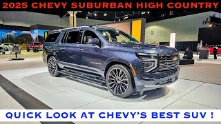 2025 Chevrolet Suburban High Country  Quick Look at the Updated Suburban Still Chevys Best SUV [upl. by Rusty]