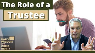 The Role of a Trustee  Responsibilities of a Trustee [upl. by Augie]