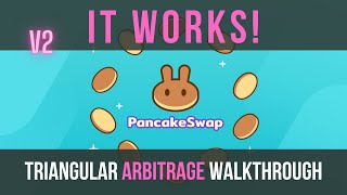 Pancakeswap V2 Crypto Triangular Arbitrage  You Were Right [upl. by Lougheed]