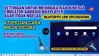 Cara Setting Nox Player Agar Lancar Dan Tidak Ngelag Di LaptopPC Windows Low Spec Atau Kentang [upl. by Henarat856]