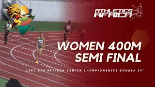 Womens 400m Semi final 2  DOUALA 24  23rd CAA African Athletics Senior Championships [upl. by Enwahs]