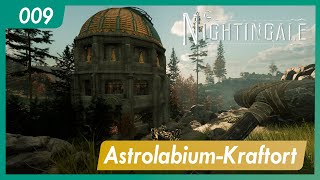 Nightingale  009  AstrolabiumKraftort  Gameplay  Lets play  german  deutsch [upl. by Wilmott]