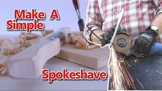 Make A DIY Wood Spokeshave [upl. by Eidoj647]