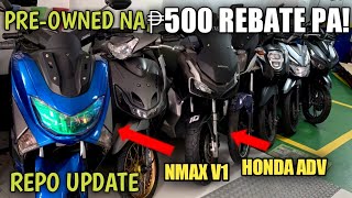 REPO MOTORCYCLE PHILIPPINES  PREOWNED NA YAMAHA NMAX V1 AT HONDA ADV ₱500 REBATE [upl. by Ytsirk]