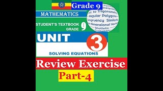 Mathematics Grade 9 Unit 3 review Exercise Part 4Girma21 [upl. by Jephthah]