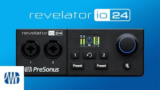 Introducing the PreSonus Revelator io24 Audio Interface with Effects and Loopback Mixing [upl. by Trish186]