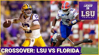 Crossover Episode LSU Tigers vs Florida Gators  DJ Lagway Injury Impact [upl. by Oiralednac694]