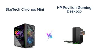 SkyTech Chronos Mini vs HP Pavilion Gaming Desktop  Which Is Better [upl. by Ztnaj767]