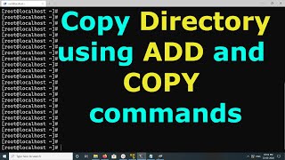 Docker Copy directory using ADD and COPY commands [upl. by Etnovahs]