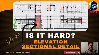 Is It Hard Elevation Sectional Detail Part 2  Live Architecture Design amp Analysis  Rupesh range [upl. by Susann]