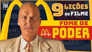 FOME DE PODER  As 9 principais lições do filme que conta a história do McDonalds [upl. by Anerual445]