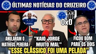 👀👎 quotMATHEUS PEREIRA E KAIO JORGE MUITO MALquot JAECI CARVALHO RECLAMA DA POSTURA DO CRUZEIRO [upl. by Tarah]