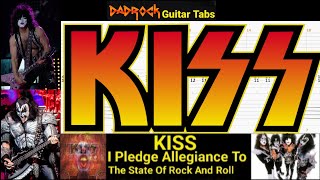 I Pledge Allegiance To The State Of Rock and Roll  KISS  Guitar  Bass TABS Lesson [upl. by Raab407]