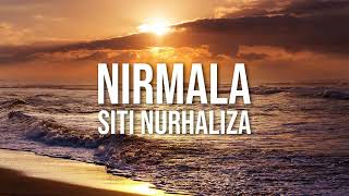 SITI NURHALIZA  Nirmala Official Lyric Video [upl. by Shay]