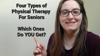 4 Types of Geriatric Physical Therapy AND How They Impact Each Other For Your Health [upl. by Annairdua837]