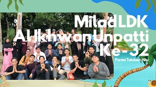 Perayaan Milad LDK Al Ikhwan Unpatti Ke32 at Tanjung Tetulain [upl. by Bhatt]