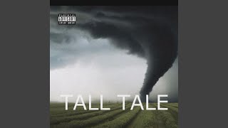 TALL TALE [upl. by March72]