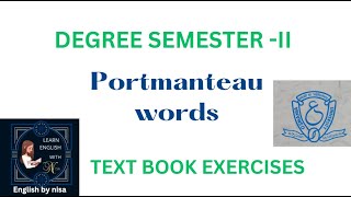 Degree semester II English text book exercises of Portmanteau words  Osmania University [upl. by Arihsay]