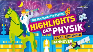 Highlights der Physik 2024 in Hannover  TEASER [upl. by Irpak]