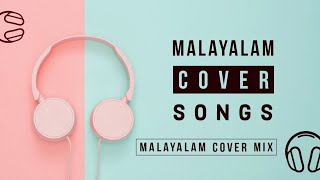 Malayalam Cover Songട Melody  best malayalam cover songs collection  malayalam classic songs cover [upl. by Lehcsreh]