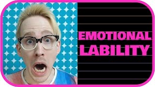 Emotional Lability  Personality Traits Psychology Series 11 [upl. by Arny]