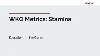 Stamina Defined  WKO Metrics [upl. by Phillada466]