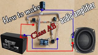 Diy heavy bass audio amplifier class AB using C1815 and A1015 transistors [upl. by Naihtniroc]