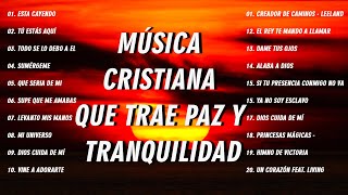 Música de adoración cristiana  1 Hora y Media de Música Cristiana para Orar y Adorar a Dios [upl. by Narhem]