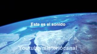 EL SONIDO DE LA TIERRA Por primera vez captado por NASA [upl. by Mccollum562]