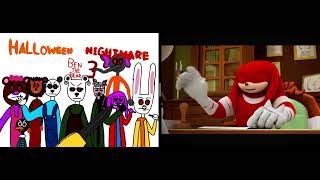 Knuckles Rates On Halloween Nightmare Ben The Bear 3 [upl. by Lunetta]