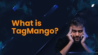 What is TagMango [upl. by Eidnas]