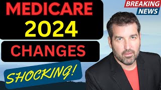 Shocking Medicare 2024 Changes for the AVERAGE person [upl. by Larue]