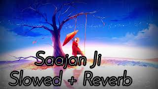 Saajan Ji Ghar Aaye Slowed  Reverb Cover Song Lofi Mix Anurati Roy [upl. by Llemmart]