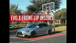 EVO X FRONT LIP INSTALL [upl. by Nwahsan300]