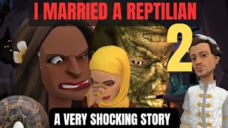 I MARRIED A REPTILIAN PART 2 CHRISTIAN ANIMATION [upl. by Chladek]