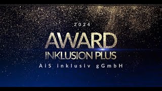 Inklusion Plus Award 2024  Arbeit in Selbsthilfe gGmbH [upl. by Eidok]