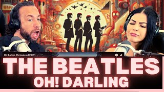 WOW PAULS VOCAL WAS INCREDIBLE ON THIS ONE First Time Hearing The Beatles  Oh Darling Reaction [upl. by Yruj769]