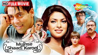 Mujhse Shaadi Karoge  Full Movie  Salman Khan Priyanka Chopra Akshay Kumar  Best Comedy Film [upl. by Borek]