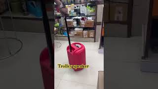 Trolley speaker is available in our shop Shop no 16 sector 65 chowk Bhoomi combination ballabgarh [upl. by Suoivatram]