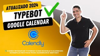 ✅ Como Integrar Typebot com Google Calendar Exemplo Prático para Barbearia MetaEx [upl. by Colan]