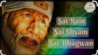 Sai ram sai shyam sai \\bhagvan 🙏￼￼￼￼shirdi ke subsea Mahaan ￼￼￼￼￼ [upl. by Ahsieki]