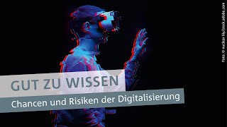 Chancen und Risiken der Digitalisierung [upl. by Gerianna734]