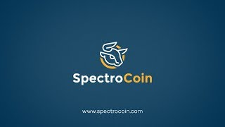 SpectroCoin  An all in one solution for cryptocurrencies [upl. by Lekym]